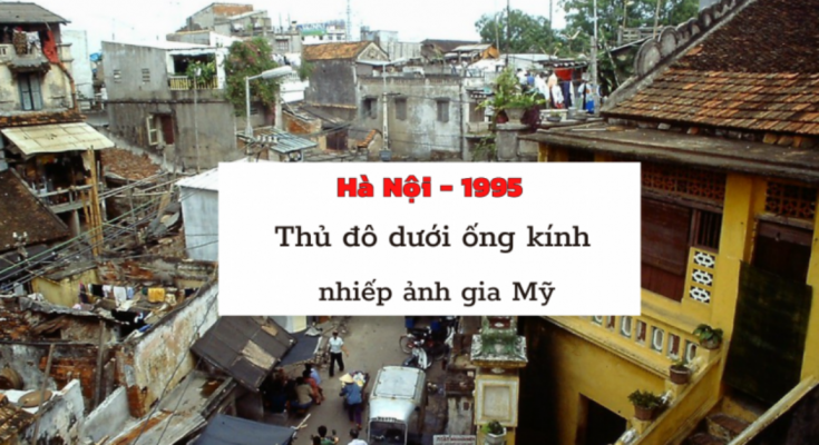 Loạt ảnh hiếm về Hà Nội 1995: Bún chả vỉa hè, chợ cóc trong ngõ nhỏ, gà khỏa thân...